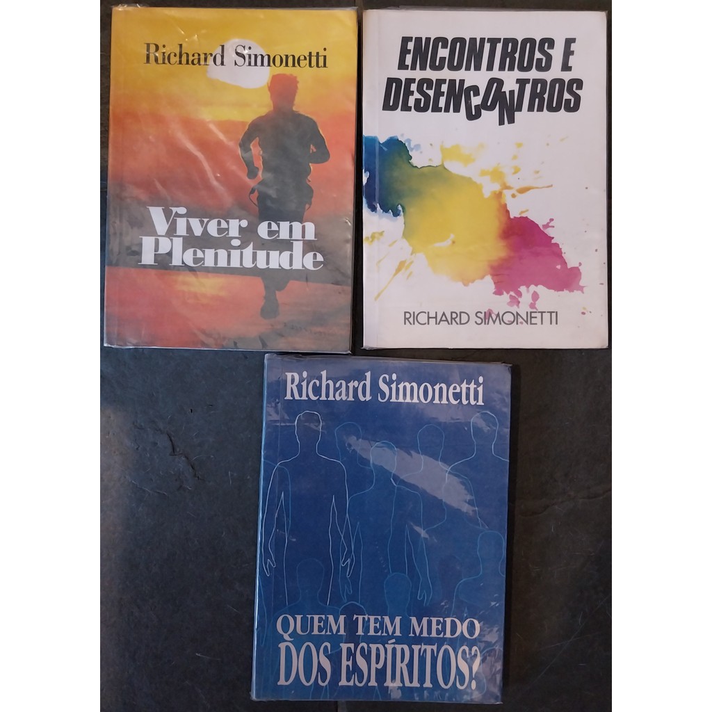 LIVRO, KIT(3), RICHARD SOMONETTI, 1. VIVER EM PLENITUDE, 2. ENCONTROS E DESENCONTROS, 3. QUEM TEM MEDO DOS ESPÍRITOS ?