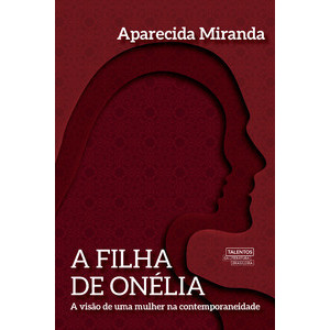 A Filha de Onélia comece sua leitura hoje