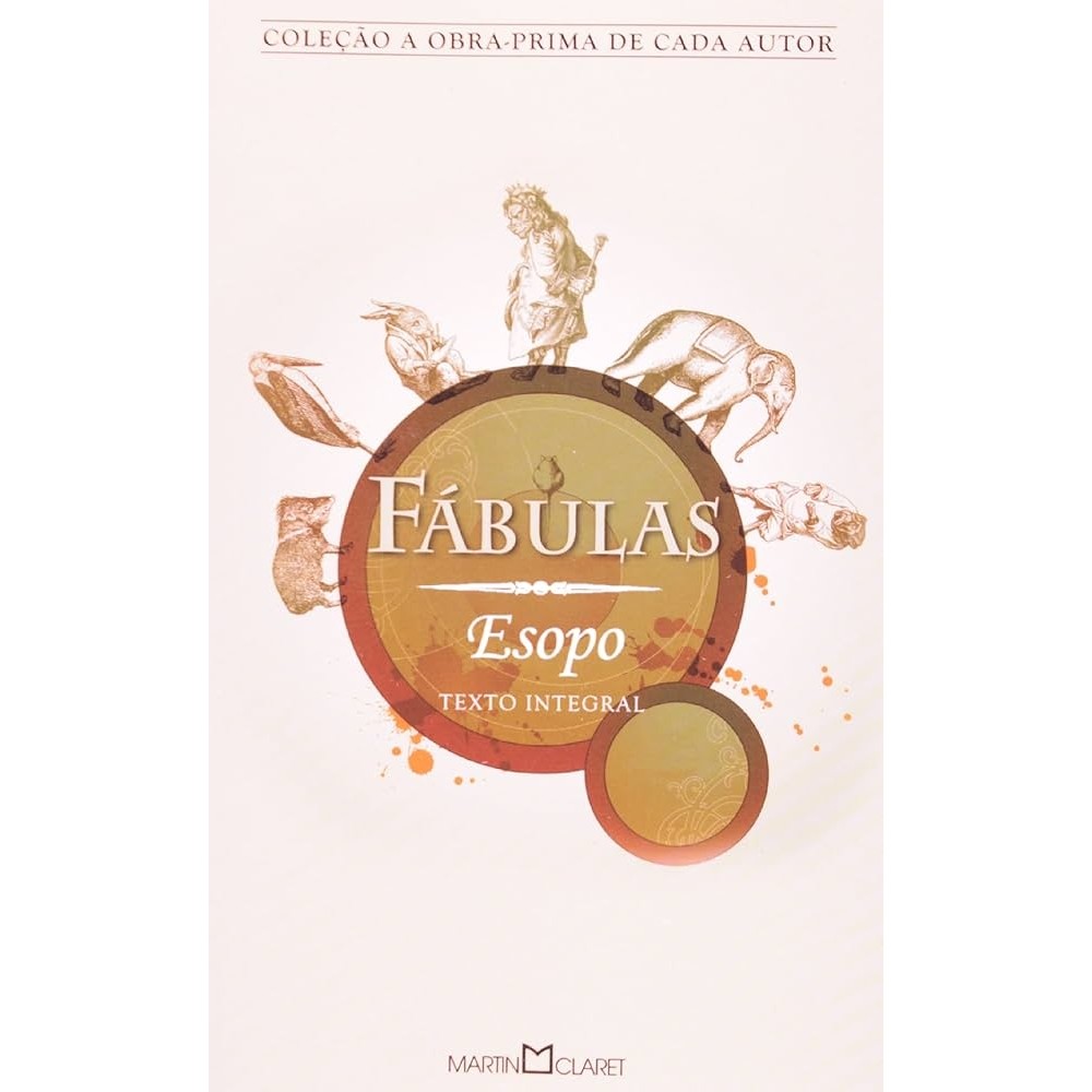 Fábulas coleção a obra - prima de cada autor autor Esopo