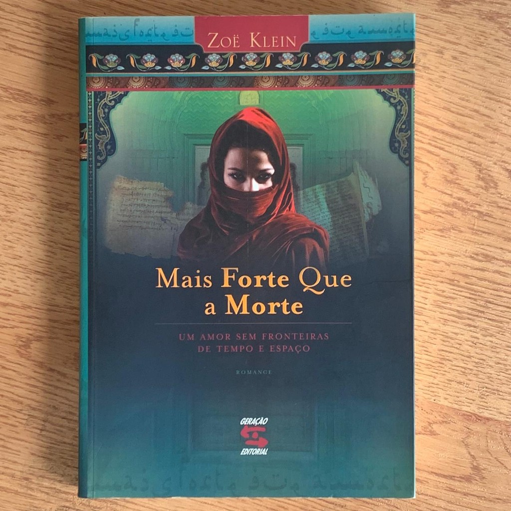 LIVRO MAIS FORTE QUE A MORTE - UM AMOR SEM FRONTEIRAS DE TEMPO E ESPAÇO - ZOE KLEIN