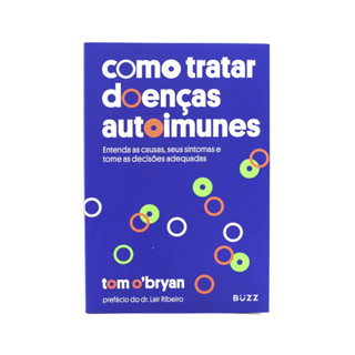 Como Tratar Doenças Autoimunes - Tom O’Bryan em Oferta na Shopee