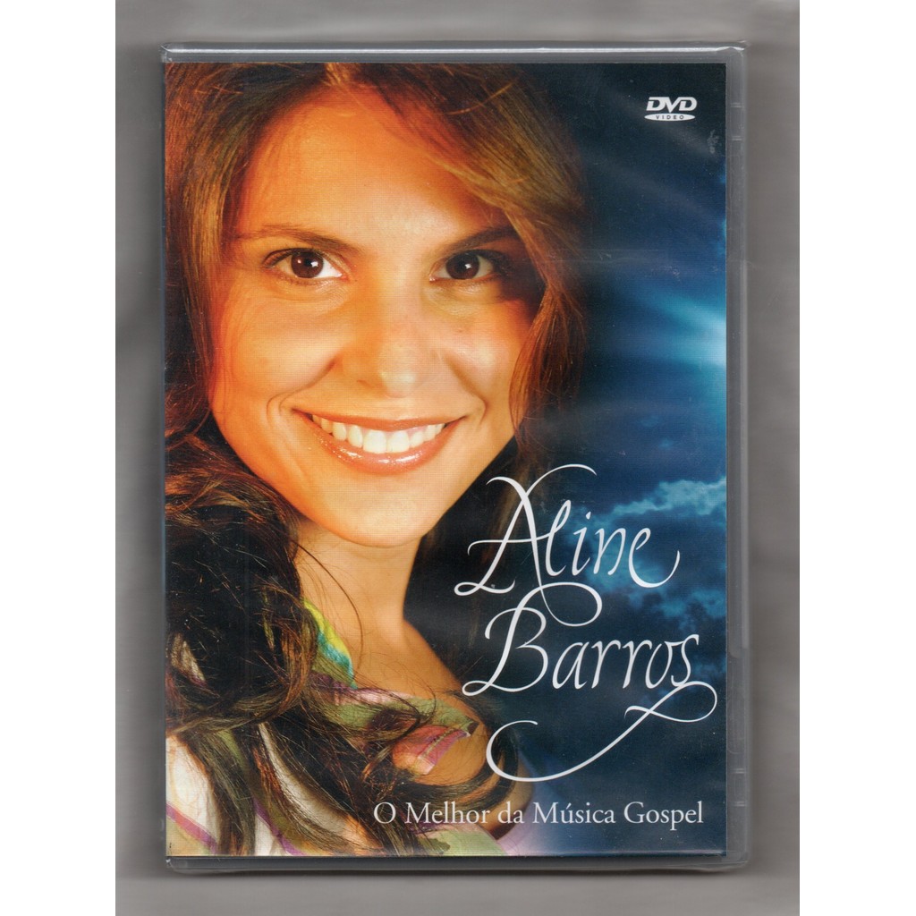 Aline Barros Dvd O Melhor Da Música Gospel