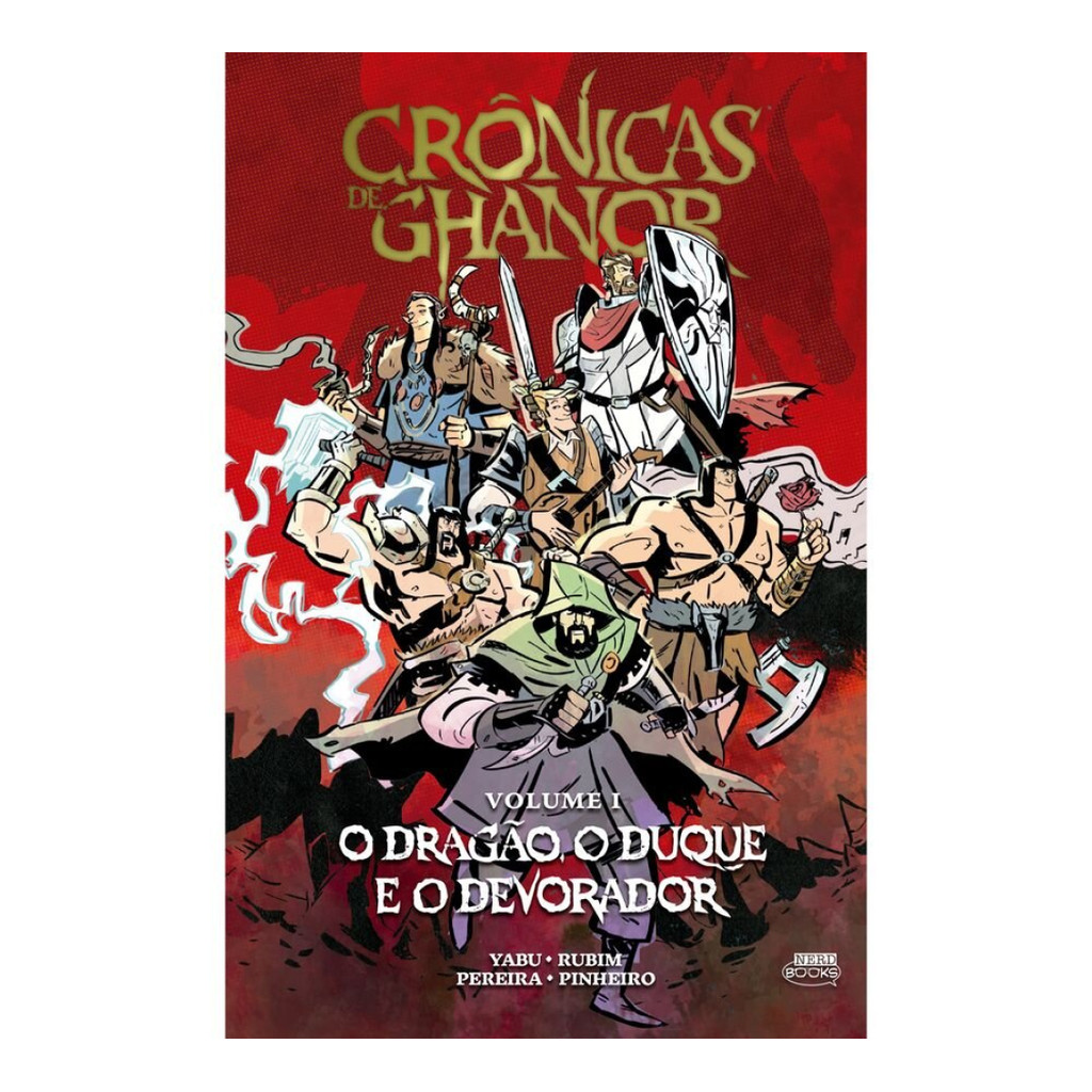 Crônicas De Ghanor Vol. 1   O Dragão, O Duque E O Devorador (Capa Dura)