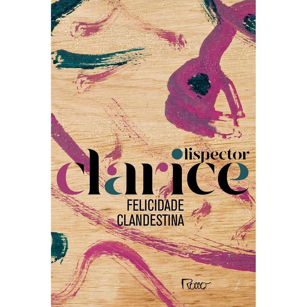 Capa do livro Felicidade clandestina