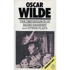 The Importance Of Being Earnest And Other Plays autor Oscar Wilde