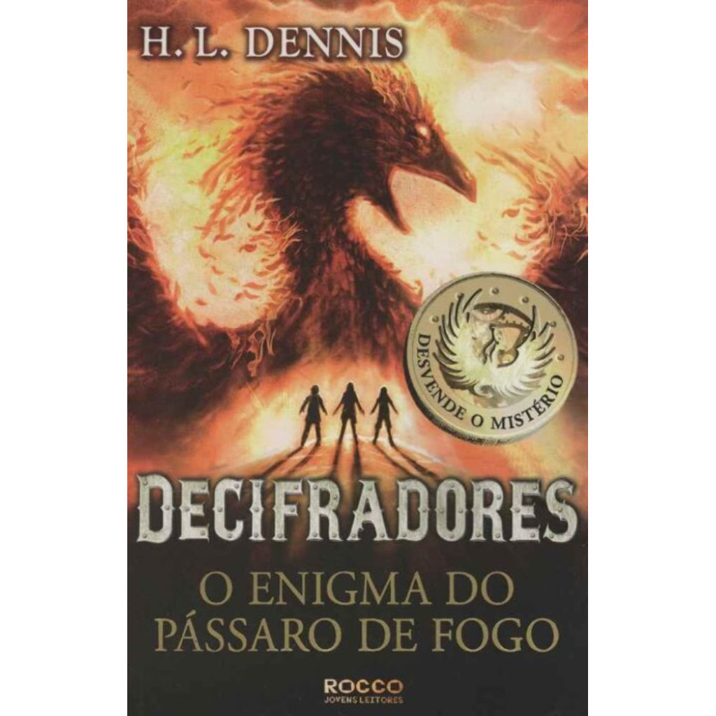 Decifradores - o Enigma do Pássaro de Fogo