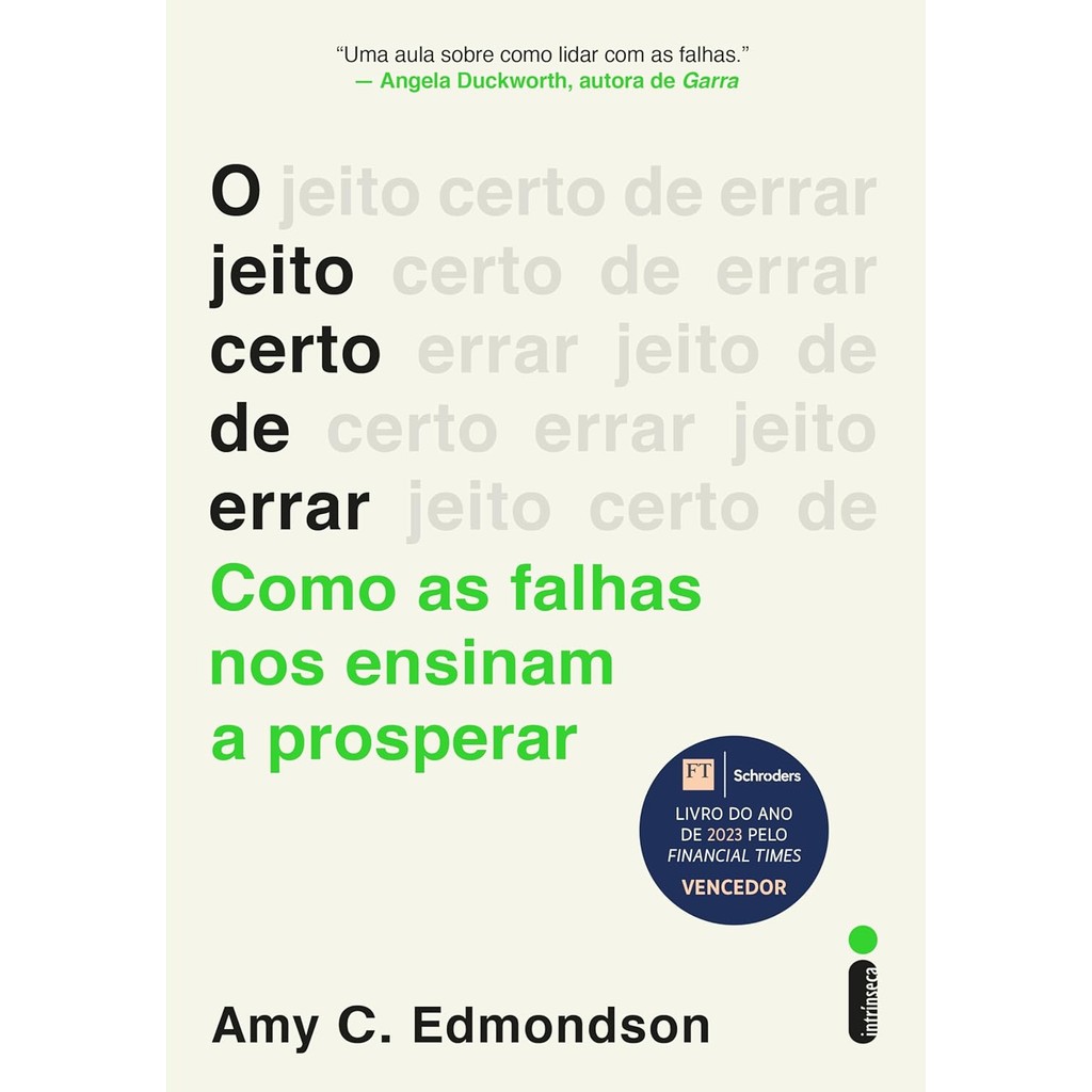 JEITO CERTO DE ERRAR, O - INTRINSECA