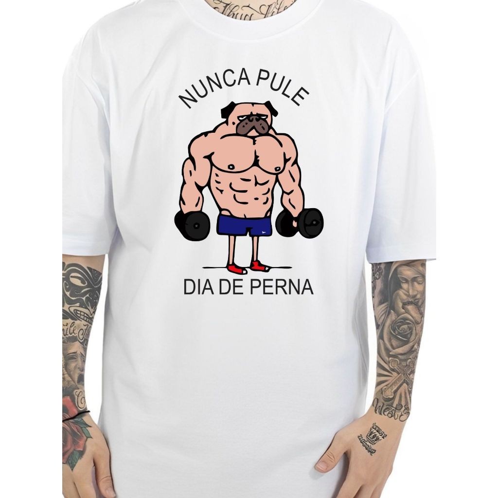 T-shirt Camiseta Algodão Fitness Nunca Pule Dia De Perna Masculina Feminina Academia Dry Fit Poliéster Algodão Envio Ime