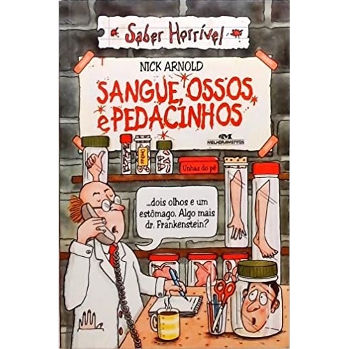 Sangue, Ossos e Pedacinhos de Nick Arnold