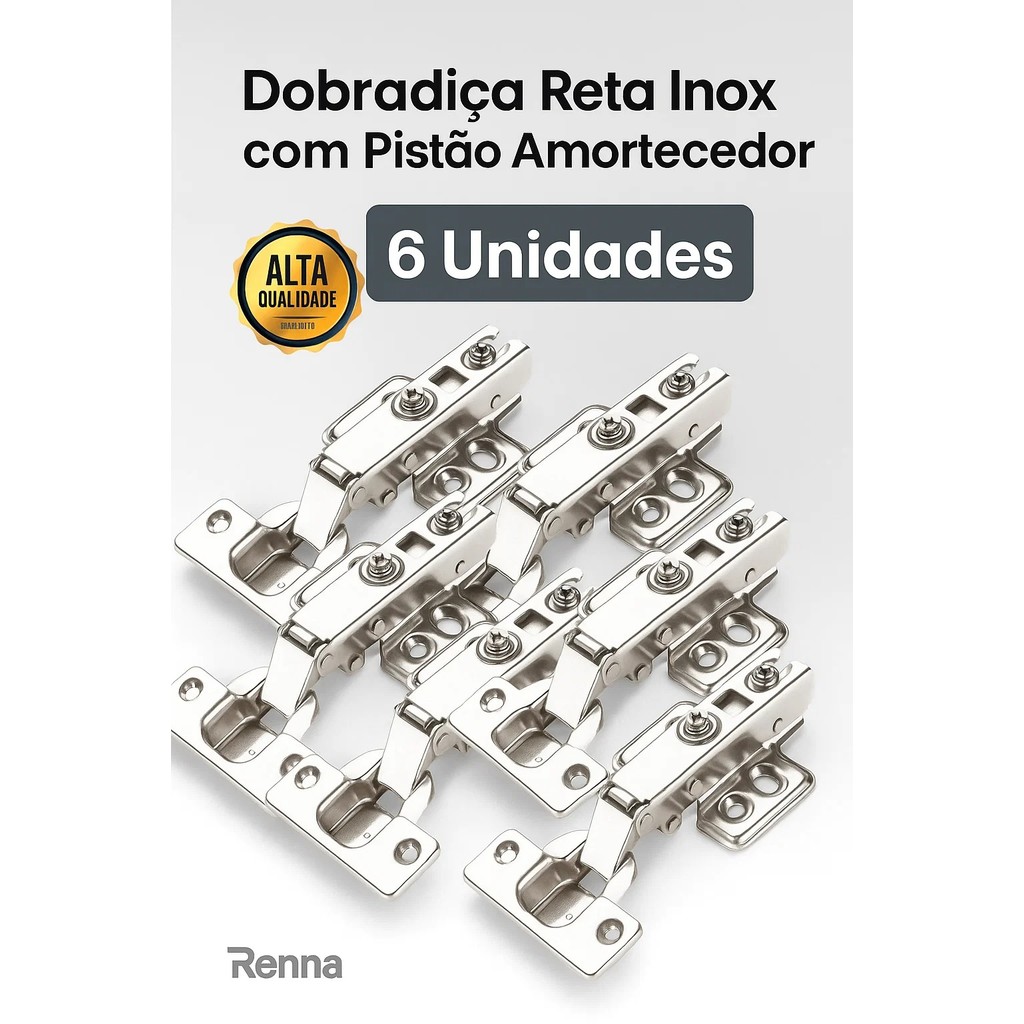 Kit 6 Dobradiça Reta Inox Pistao Amortecedor 35mm Renna em Oferta na Shopee