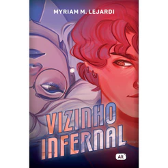 Vizinho infernal - Grupo Editorial Alt