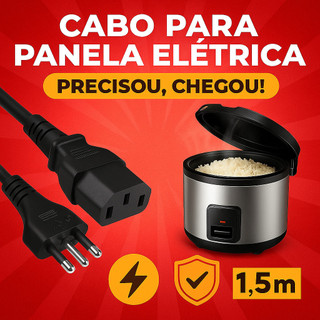 Cabo Panela Elétrica de Força 3 Pinos 10A Padrão BR C13 1,5 m Compatível Philco/Mondial/Britânia