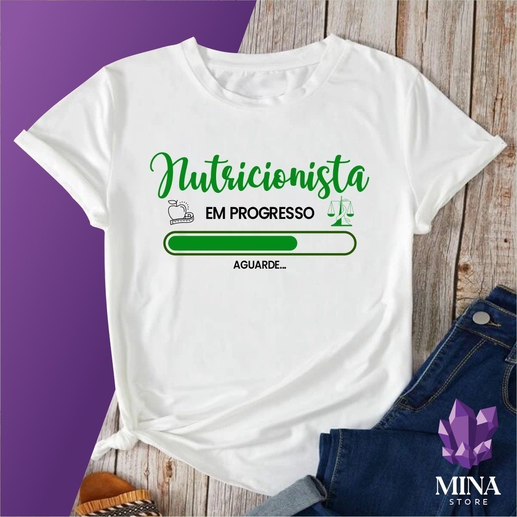 Camisa Premium 30.1 Camiseta  Profissões Estudante Nutrição Nutricionista  Sempre Levando Qualidade  FabyShop Modas Envi