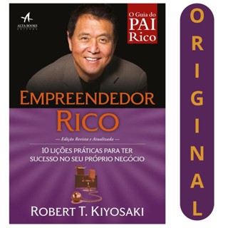 Empreendedor Rico | Robert Kiyosaki | 10 Lições Práticas Para Ter Sucesso No Seu Próprio Negócio em Oferta na Shopee