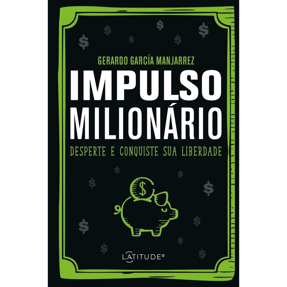 Livro Impulso milionário por ERARDO GARCIA MANJARREZ Editora GRUPO VR