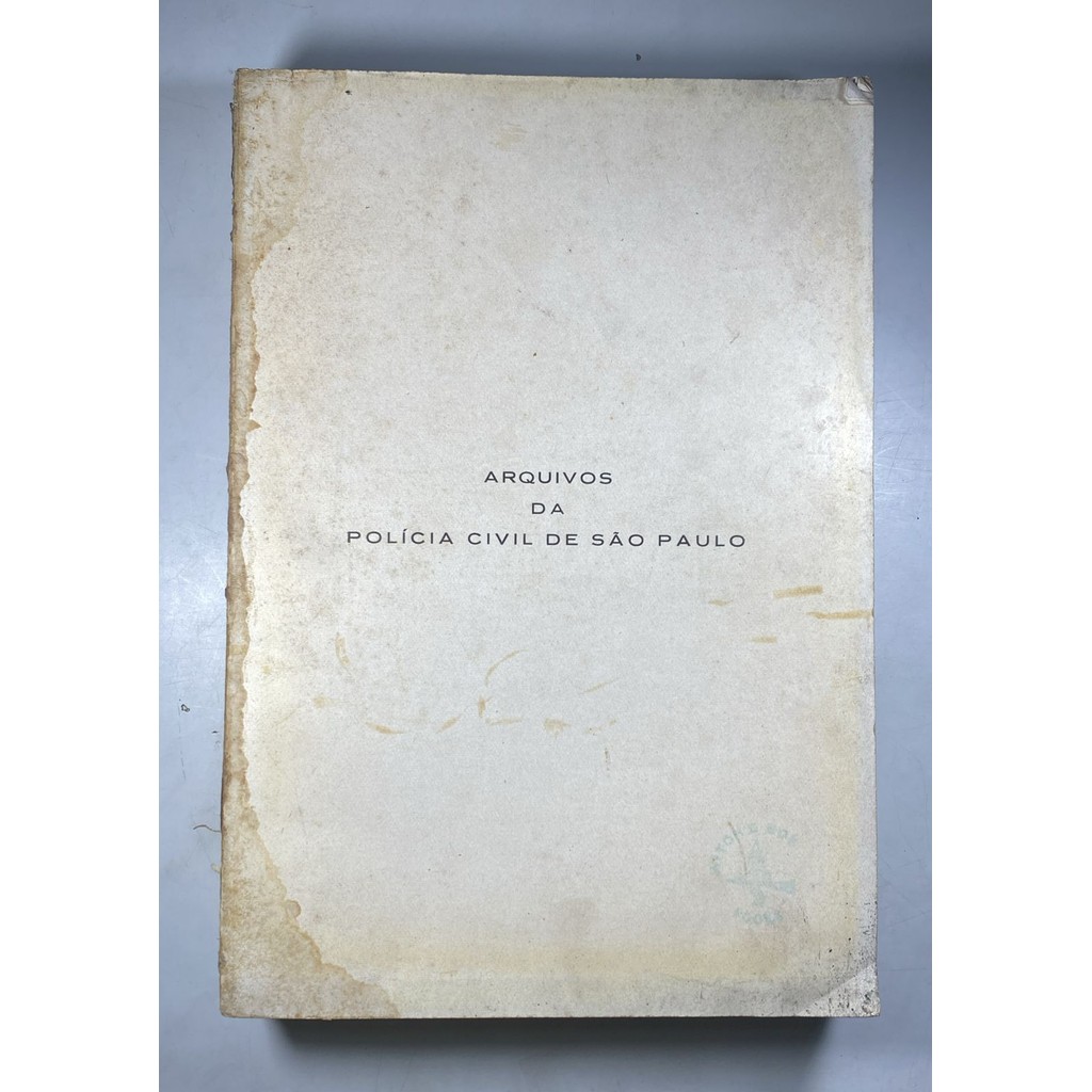 Arquivos da Polícia Civil de São Paulo Volume XIII 1 semestre