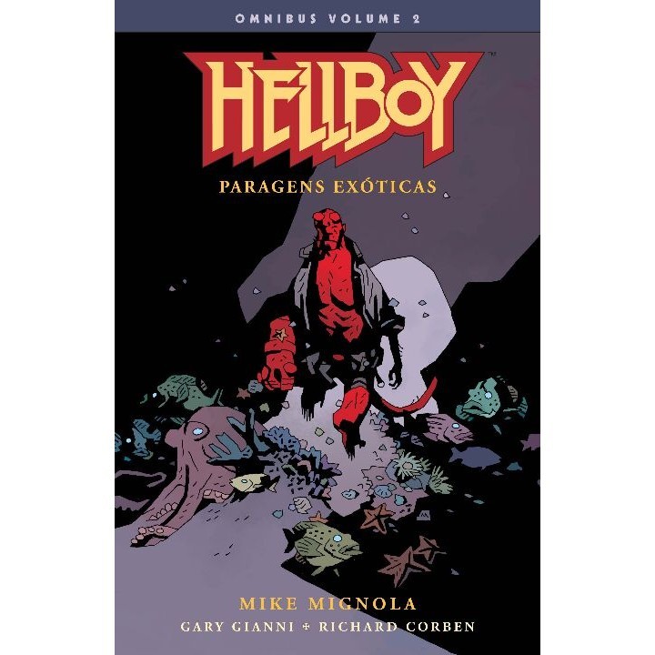 HELLBOY OMNIBUS - VOL. 02 - PARAGENS EXOTICAS-MIGNOLA, MIKE