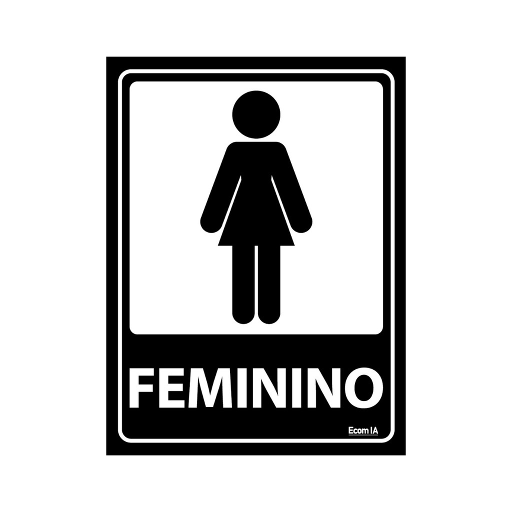Placa De Sinalização Banheiro Feminino 15x20 Ecom IA - A-465 F9e em Oferta na Shopee