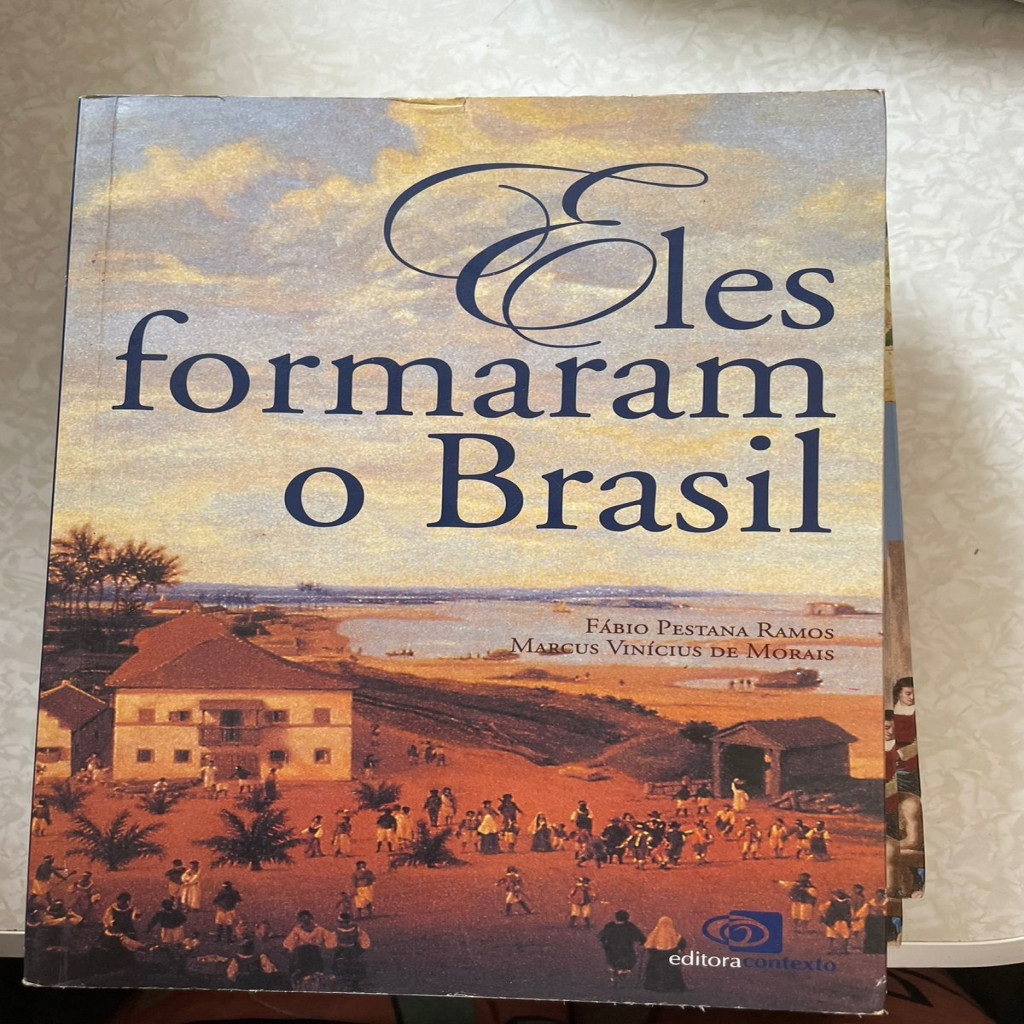 Eles formaram o Brasil autor Fabio Pestana Ramos- Marcus Vinicius de Morais