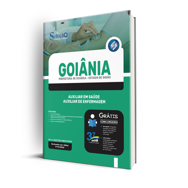 Apostila Prefeitura de Goiânia - GO - Auxiliar em Saúde/Auxiliar de Enfermagem