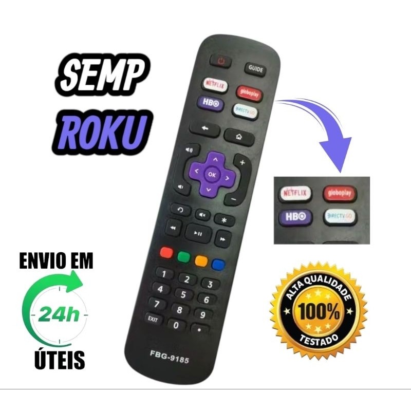 Controle Remoto Compativel Semp Roku  32R6500 43R6500 FBG-9185.