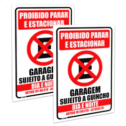 Placas Proibido Parar e Estacionar Lei 20x30 Portão Garagem
