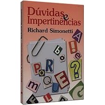 Dúvidas e Impertinências [Paperback] Simonetti, Richard