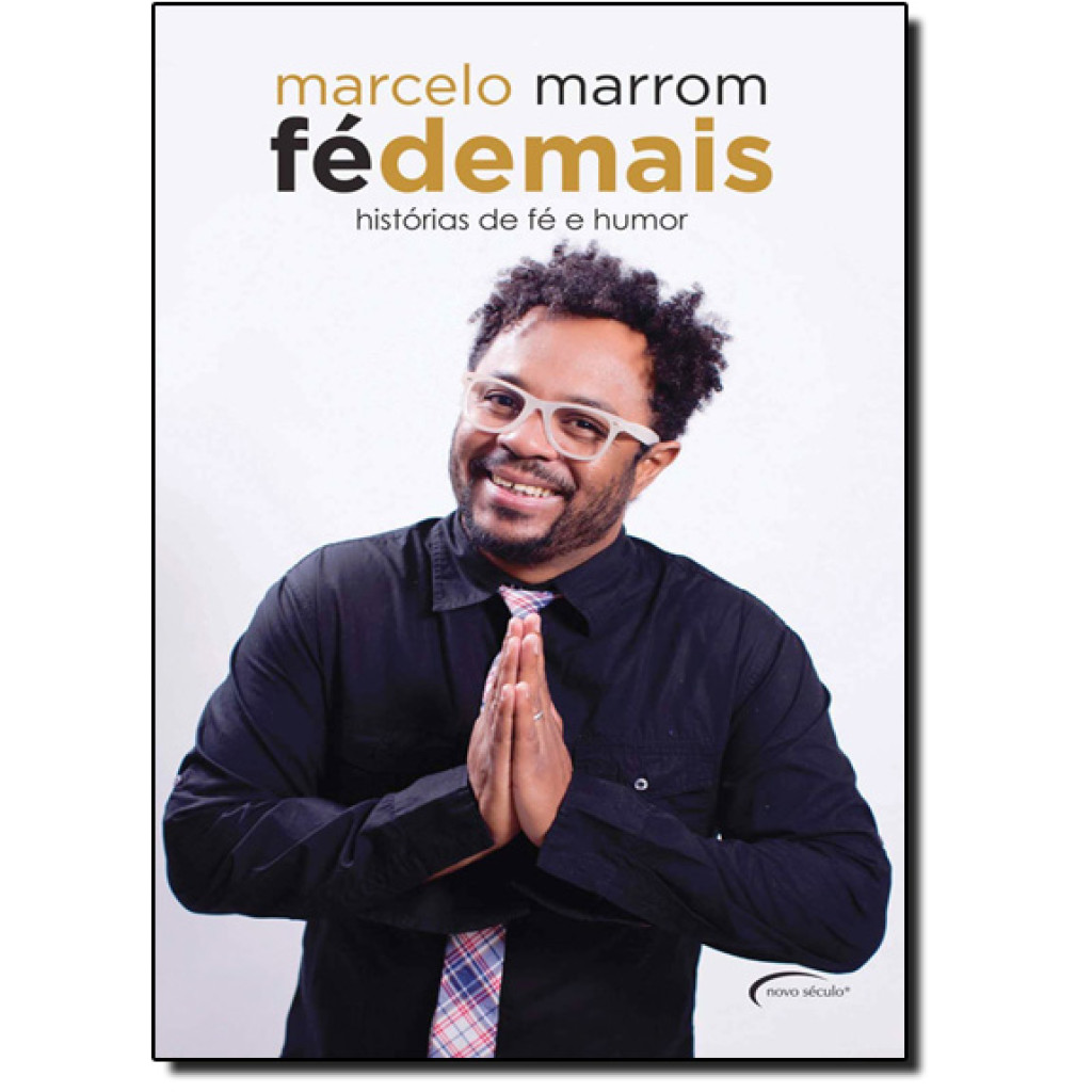 Fé Demais: História de Fé e Humor