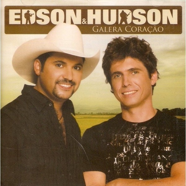 CD Edson & Hudson - Galera Coração interprete Edson & Hudson