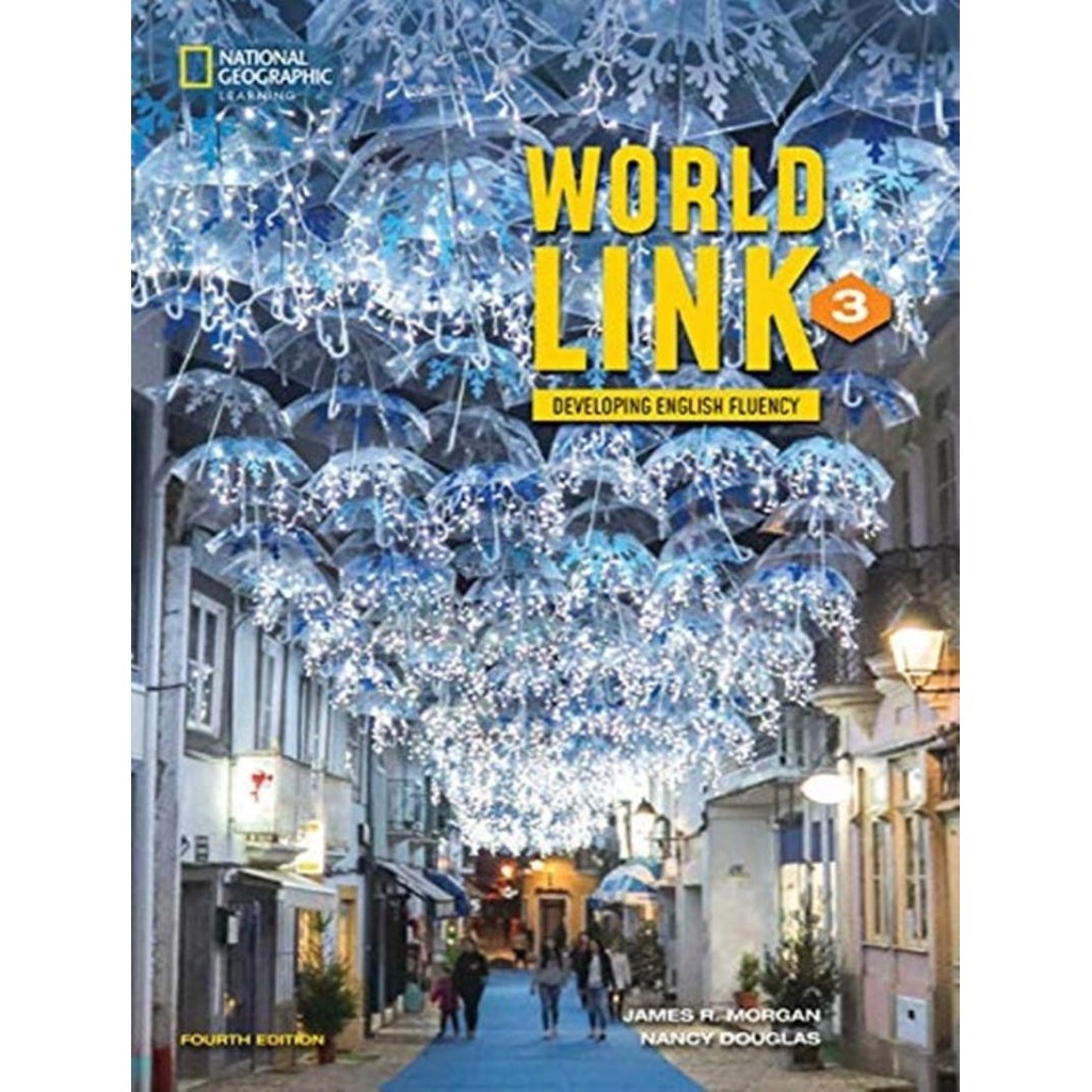 World Link 3 With My World Link Online Practice And Students Ebook 4Th Ed