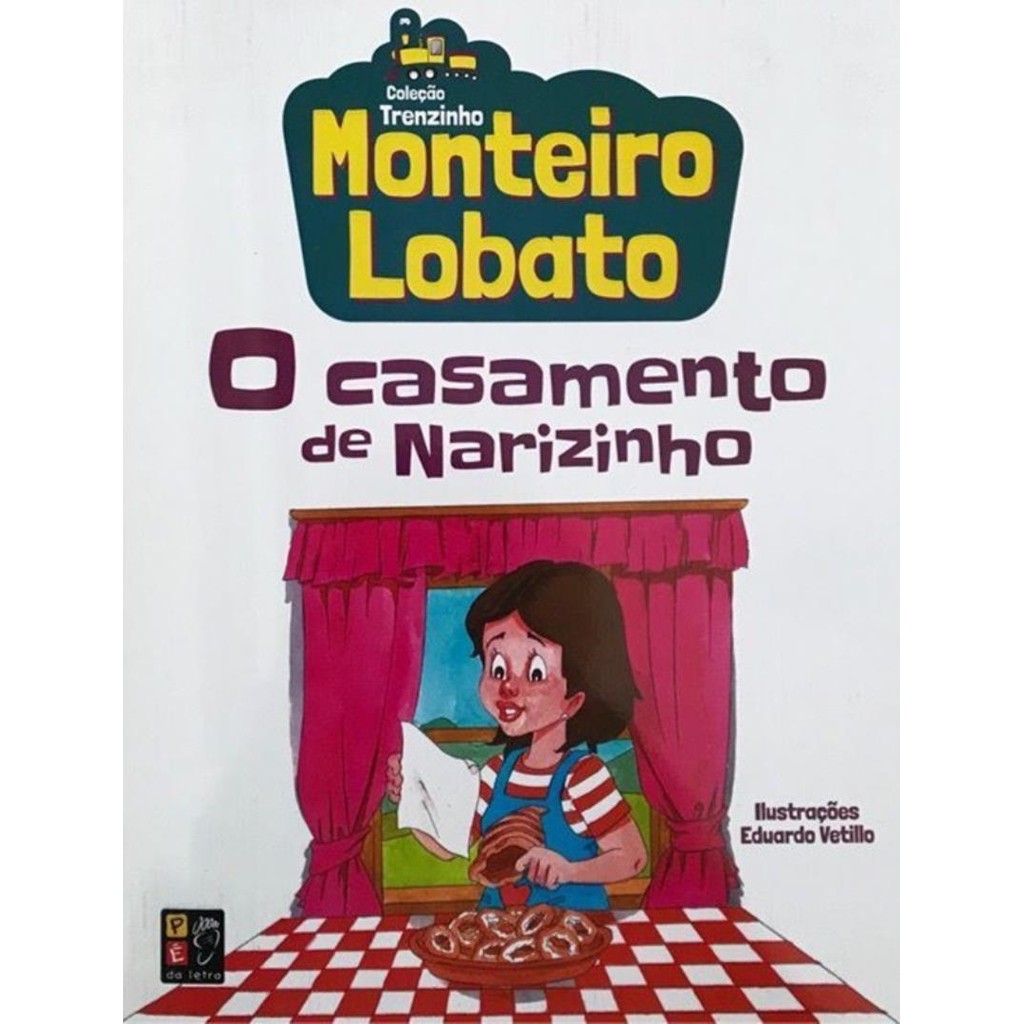 Livro - Monteiro Lobato - O Casamento De Narizinho - Trenzinho