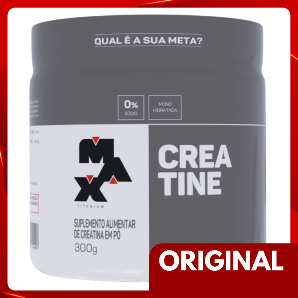 CREATINA ORIGINAL 100% PURA MAX TITANIUM 300G
