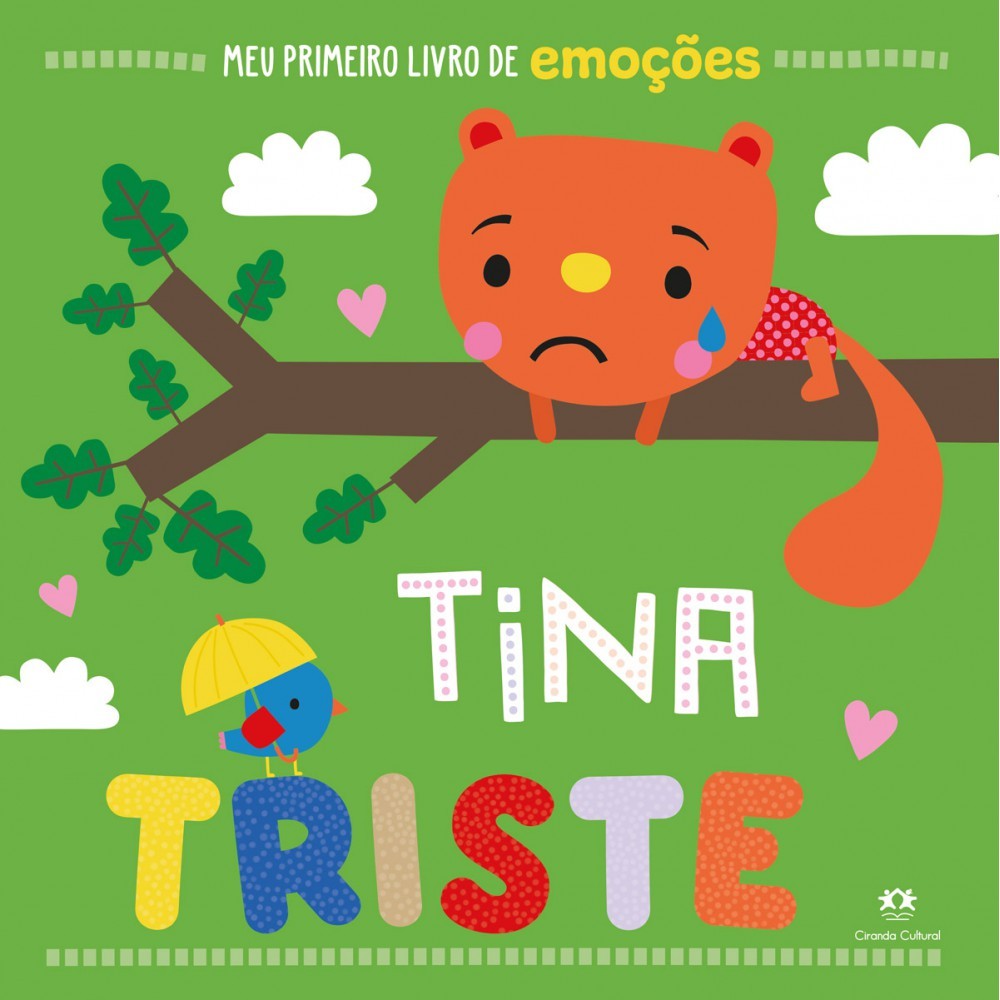 Livro Literatura infantil Tina Triste