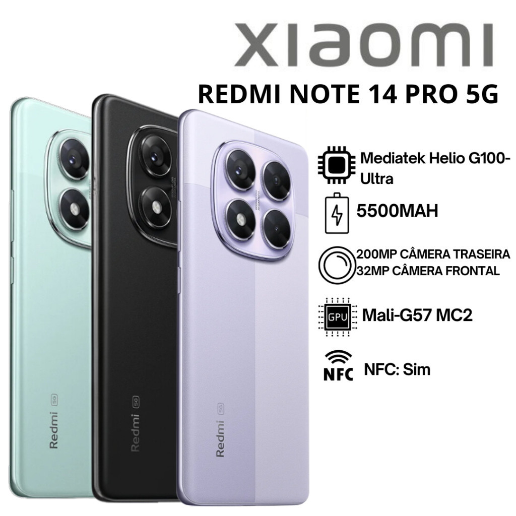 Celular Xiaomi Redmi Note 14 Pro 5G 512gb / 256gb Versão Global Original NFC Envio Imediato!