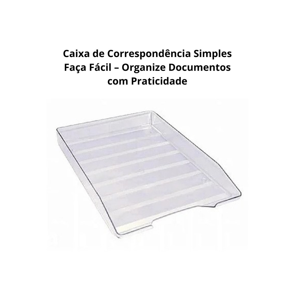 Caixa de Correspondência Simples Faça Fácil/Novacril – Organize Documentos com Praticidade em Oferta na Shopee