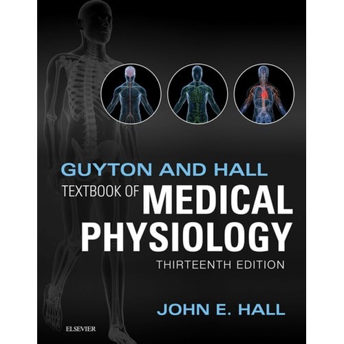 Guyton And Hall Textbook Of Medical Physiology de John E. Hall Phd 7469607