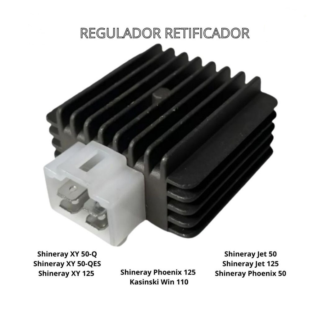 Regulador Retificador Jet 50/125 Phoenix 50/125 XY 50-Q/50-QES XY 125 Kasinski Win 110 Shineray