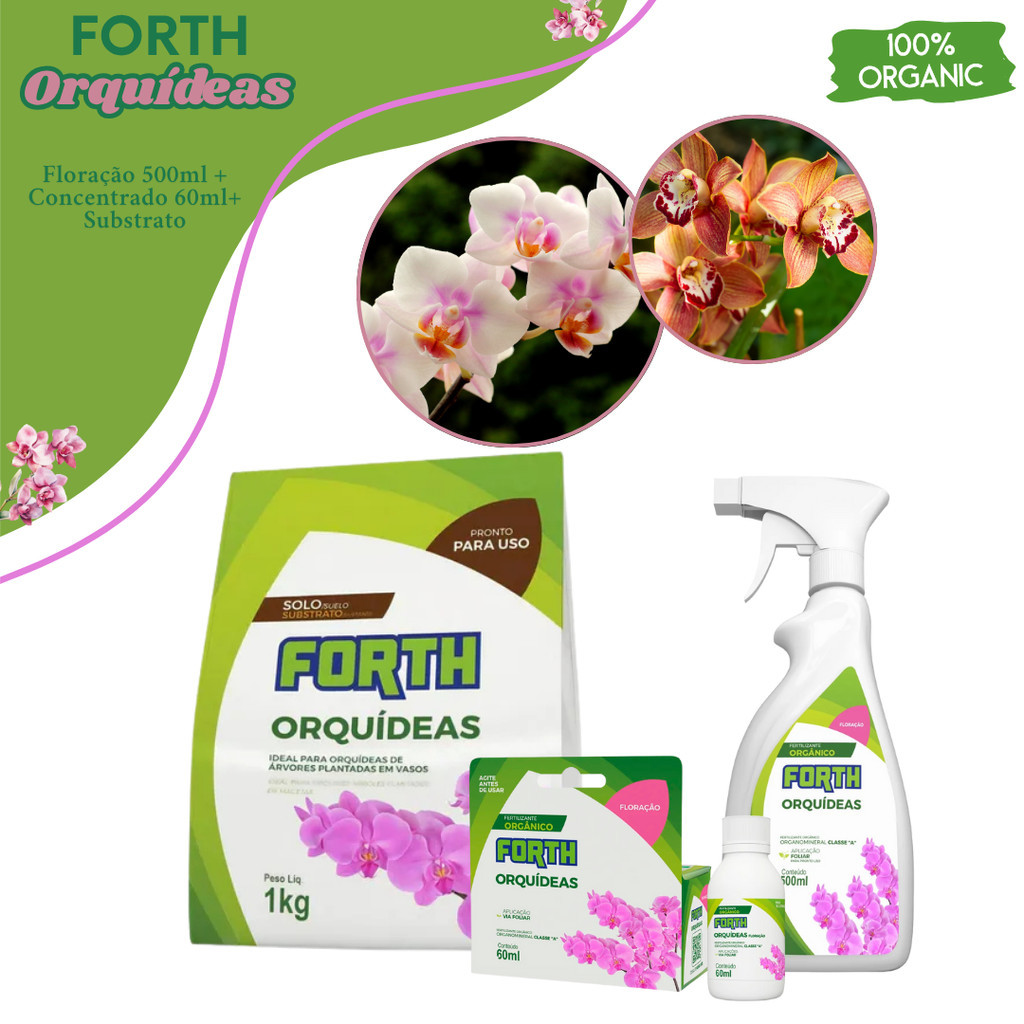 Kit Floração Forth Orquídeas Fertilizante Concentrado, Pronto Uso e Substrato de Qualidade