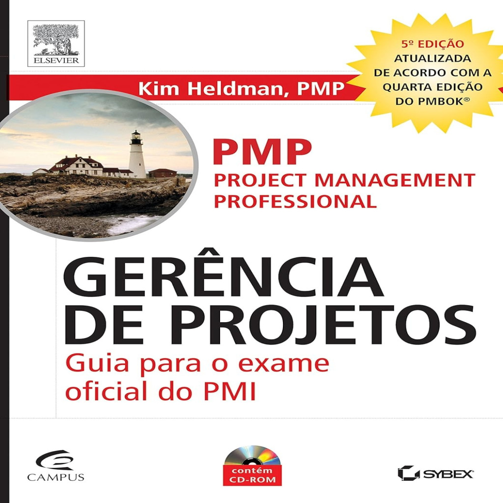 Gerência de Projetos: Guia Para o Exame Oficial do PMI autor Heldman, Kim