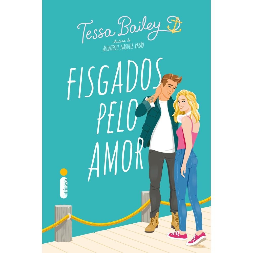 Capa do livro Fisgados pelo amor