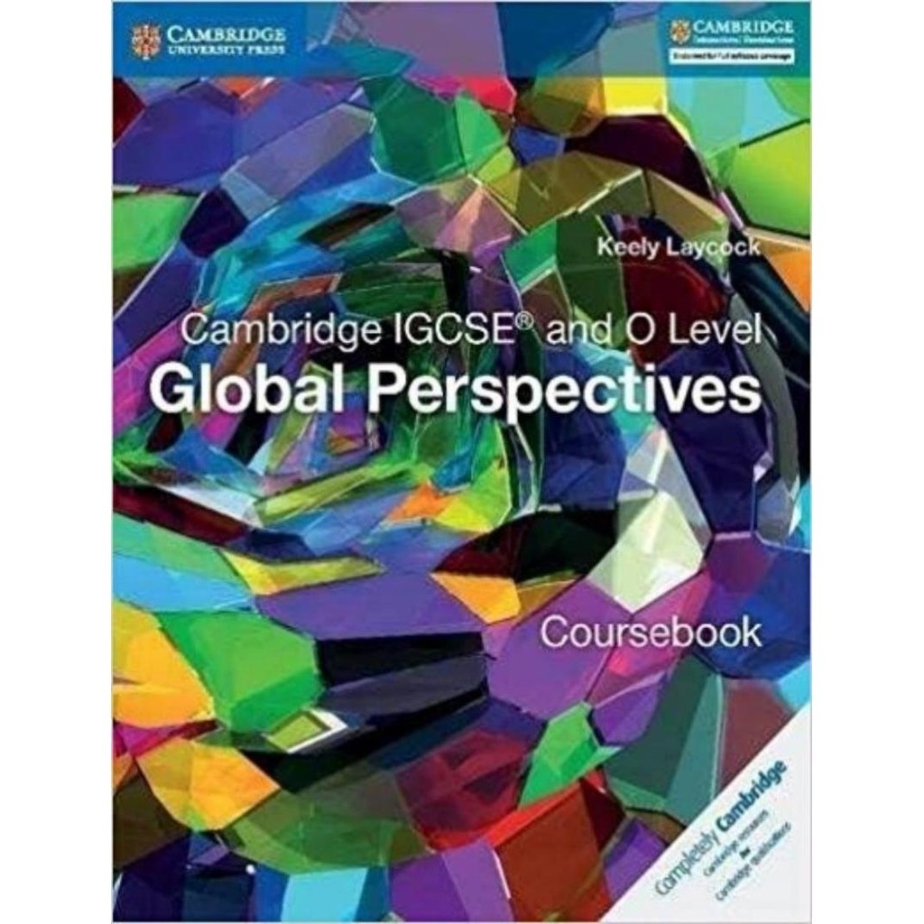 Cambridge Igcse And O Level Global Perspectives Coursebook
