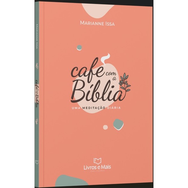 Devocional Café com a Bíblia | Marianne Issa - Books & Magazines