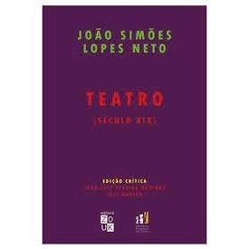 Teatro século XIX autor João Simões Lopes Neto