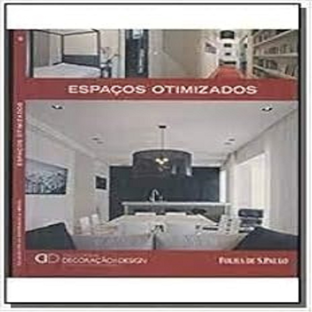Espaços Otimizados - Coleção Folha Decoração e Design autor Coleção Folha Espaços & Design