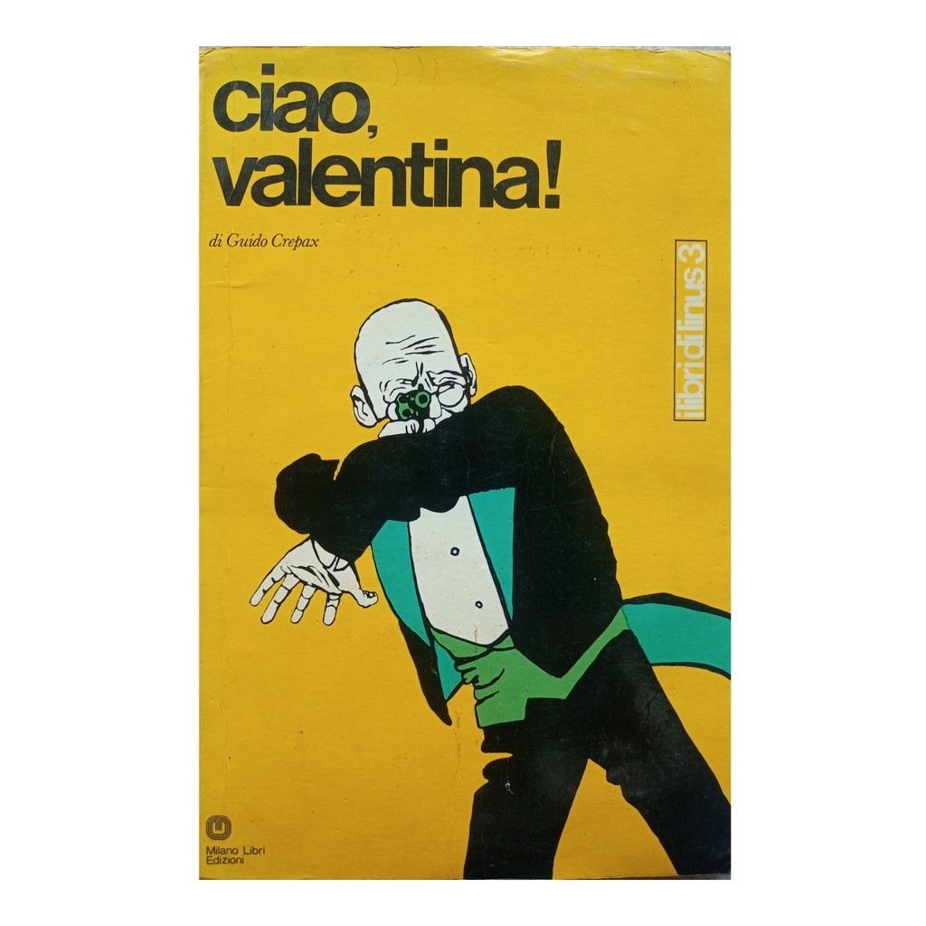 Ciao, Valentina! de Guido Crepax