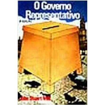 Governo Representativo / 3ª Edição de Jonh Stuart Mill