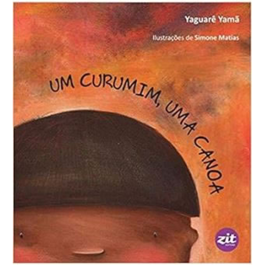 UM CURUMIM, UMA CANOA - Books & Magazines