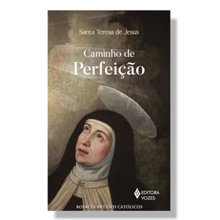 Livro Caminho de perfeição - Santa Teresa de Jesus (d'Ávila) - Sem orelhas em Oferta na Shopee