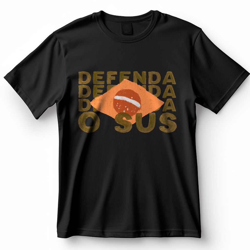 Camiseta Defenda O SUS Sistema Único Saúde Brasil Blusa Camisa 100% Algodão em Oferta na Shopee