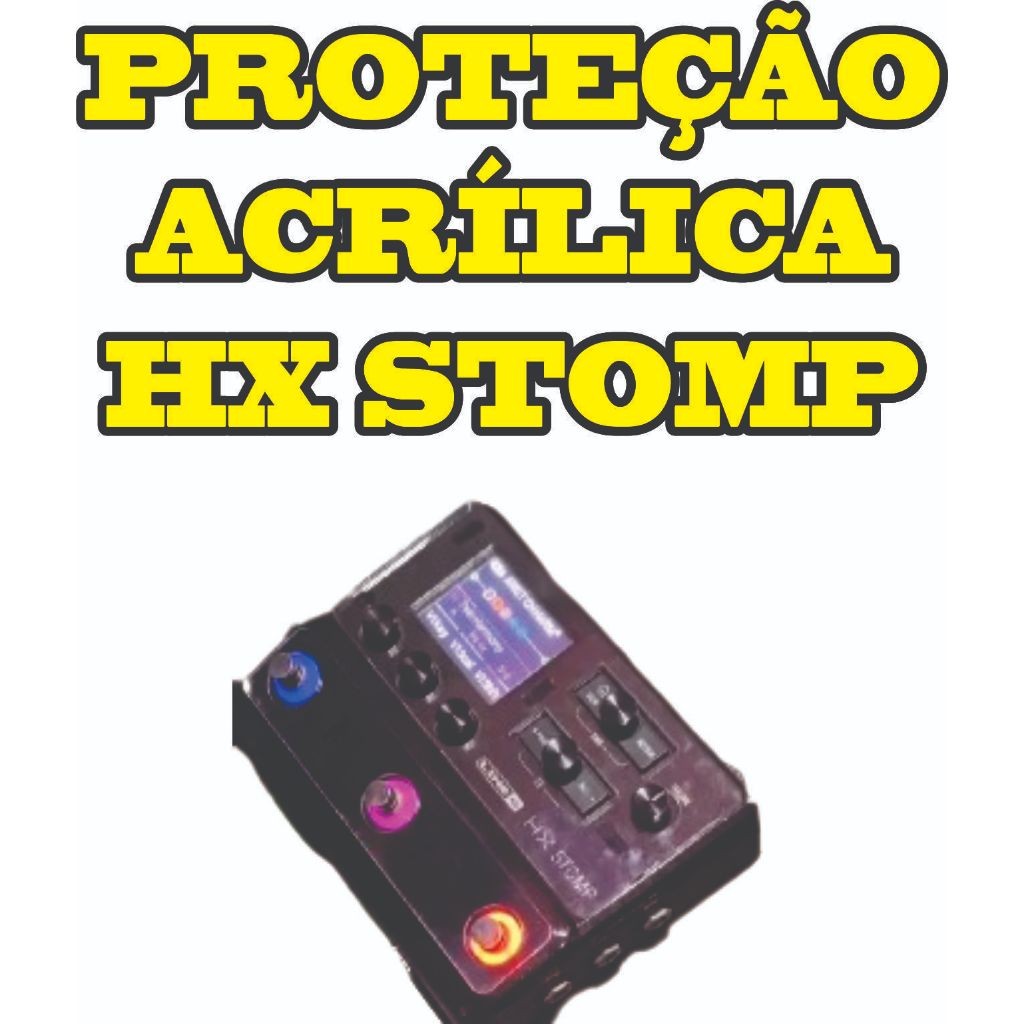 Proteção Acrílica  Pedaleira hx Stomp